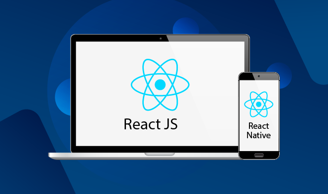 Everything you Need to Know About React Native & ReactJS