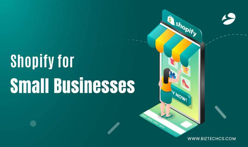 Shopify for Small Businesses: Guide 2026
