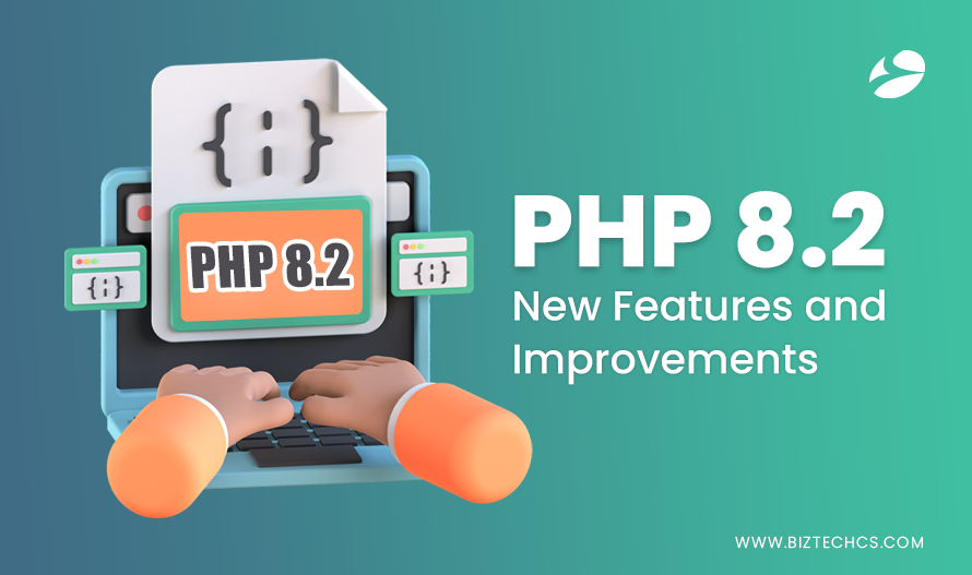 PHP 8.2 New Features & Performance Improvements: Developer Guide