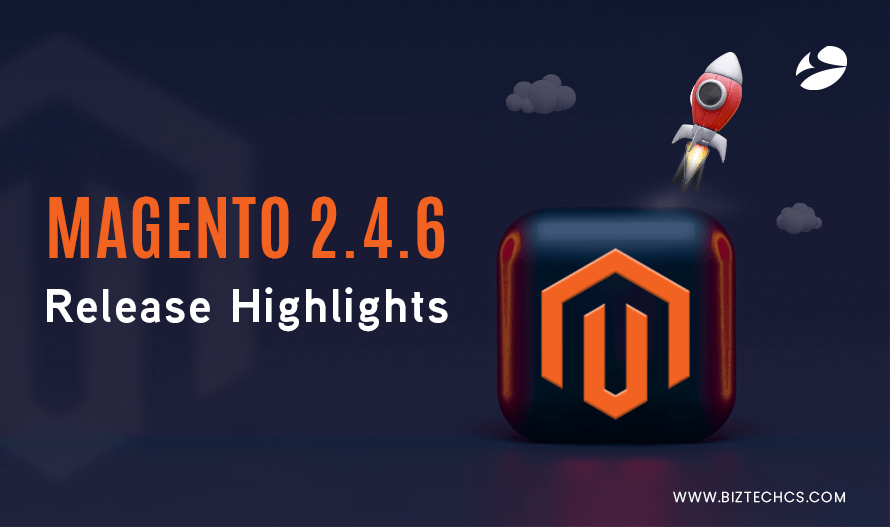 Magento 2.4.6 Release: Features & Updates