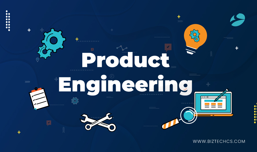 Product Engineering Complete Guide: Process, Benefits & Real Examples