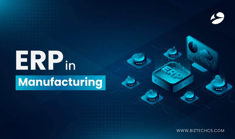 Benefits of ERP in Manufacturing Industry