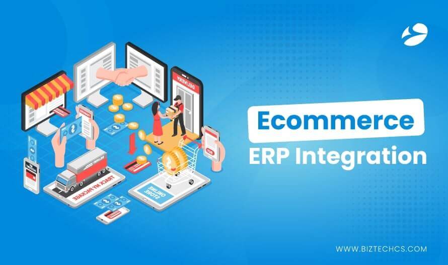 eCommerce ERP Integration: Benefits & Best Practices