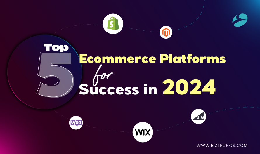 Top 5 eCommerce Platforms in 2026 to Revamp Your Online Store