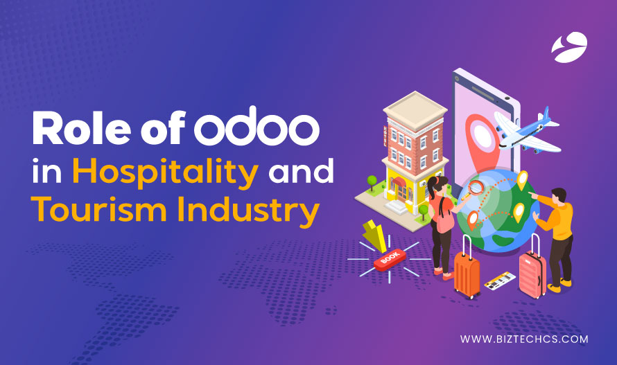 Role of Odoo in Hospitality and Tourism Industry