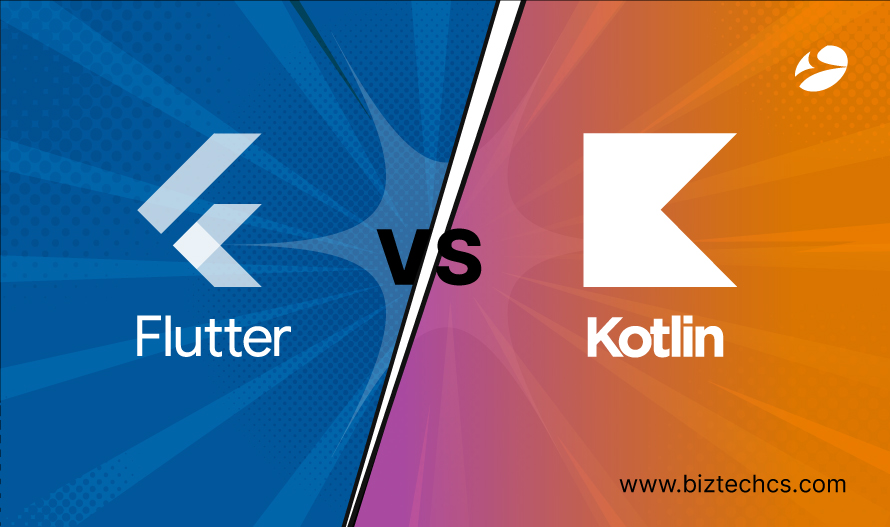 Flutter vs Kotlin: Which Is Better for App Development?