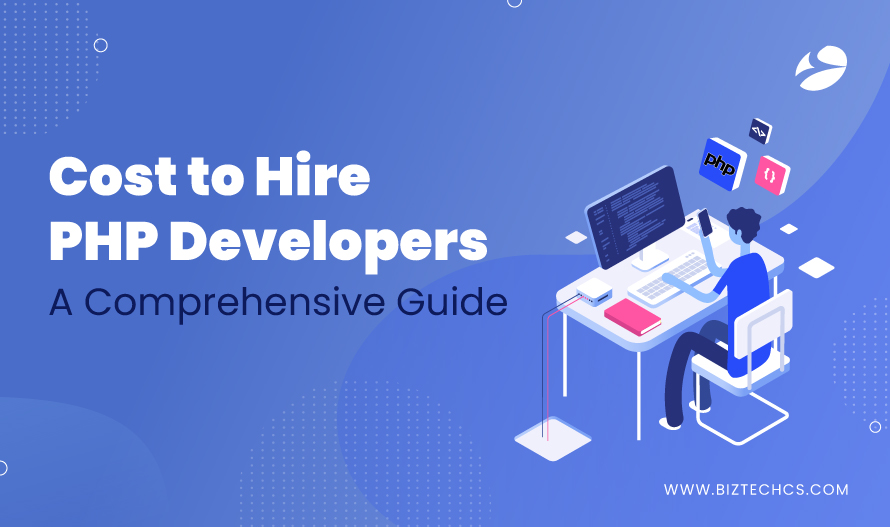 How Much Does It Cost to Hire a PHP Developer in 2026?