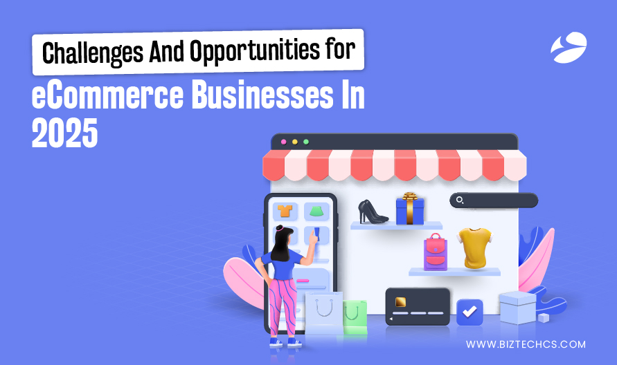 Challenges And Opportunities for eCommerce Businesses In 2026