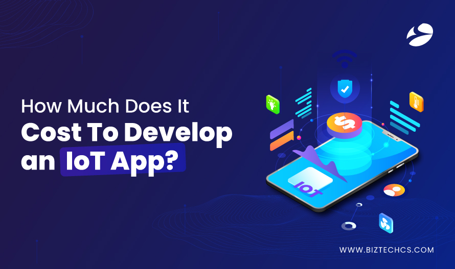 How Much Does It Cost to Develop an IoT App in 2026?