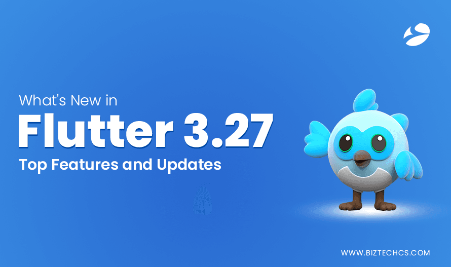 Flutter 3.27 Features and Updates Explained