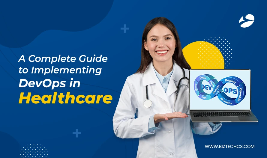 A Complete Guide to Implementing DevOps in Healthcare