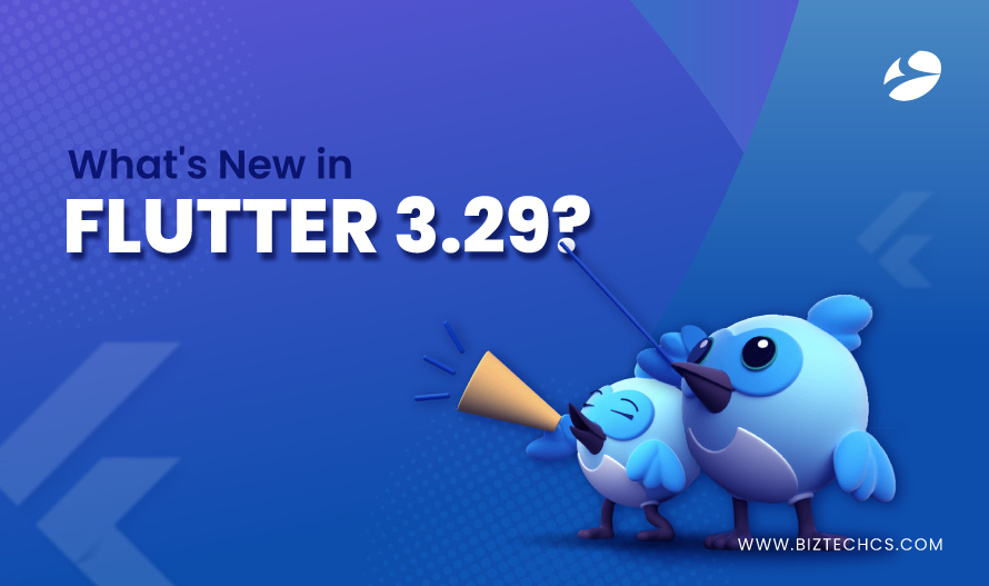 What’s New in Flutter 3.29? Features & Updates