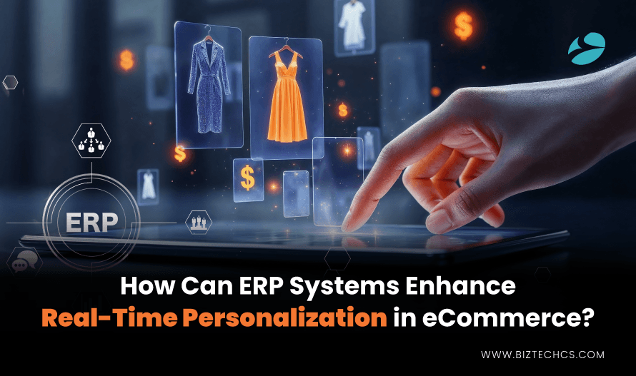 How Can ERP Systems Enhance Real-Time Personalization in eCommerce?