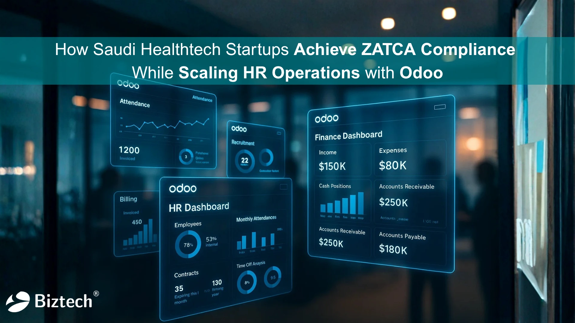 How Saudi Healthtech Startups Achieve ZATCA Compliance While Scaling HR Operations with Odoo